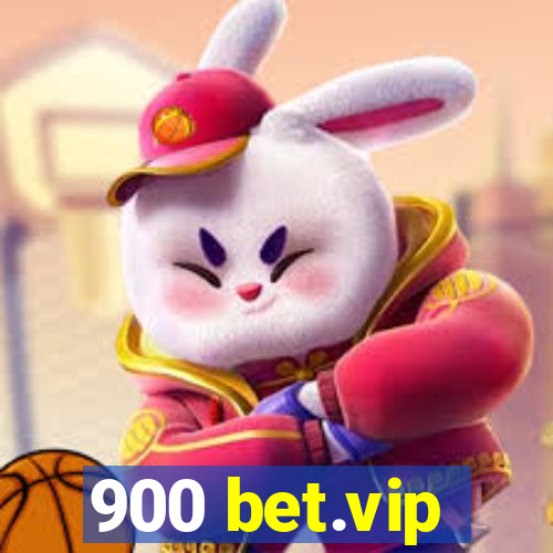 900 bet.vip